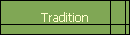Tradition
